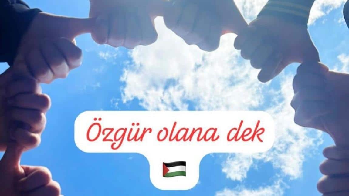 FİLİSTİN FARKINDALIK ETKİNLİKLERİ